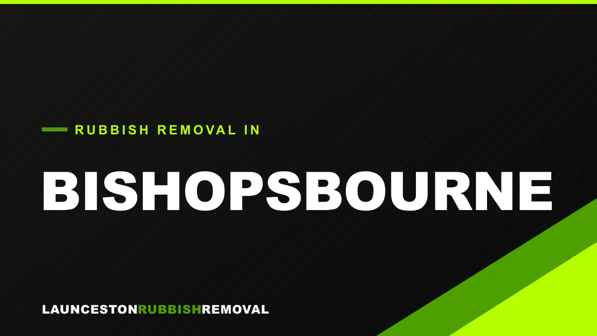 Rubbish removal service in Bishopsbourne, Launceston